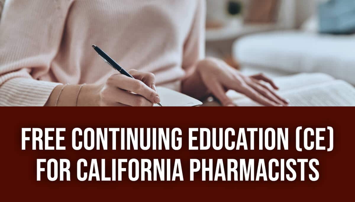 Free Continuing Education (CE) for California Pharmacists: Prescription Free Continuing Education (CE) for California Pharmacists: Prescription